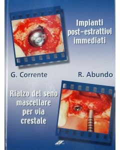 Libro : "Impianti post-estrattivi immediati / Rialzo del seno mascellare per via crestale"